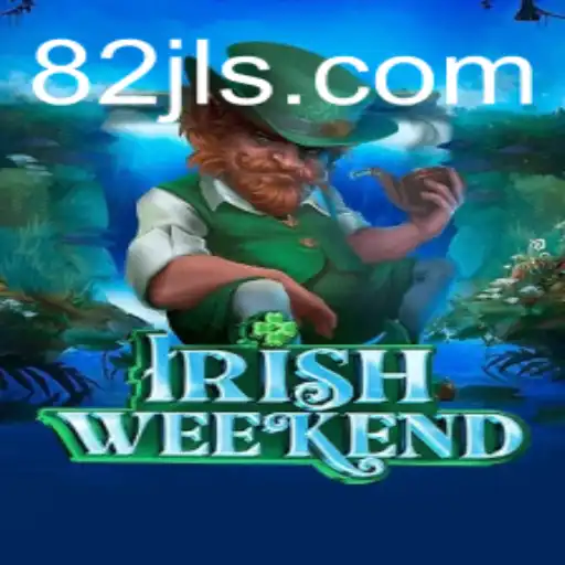 Discover the Thrills of IrishWeekend: A New Game Captivating Gamers